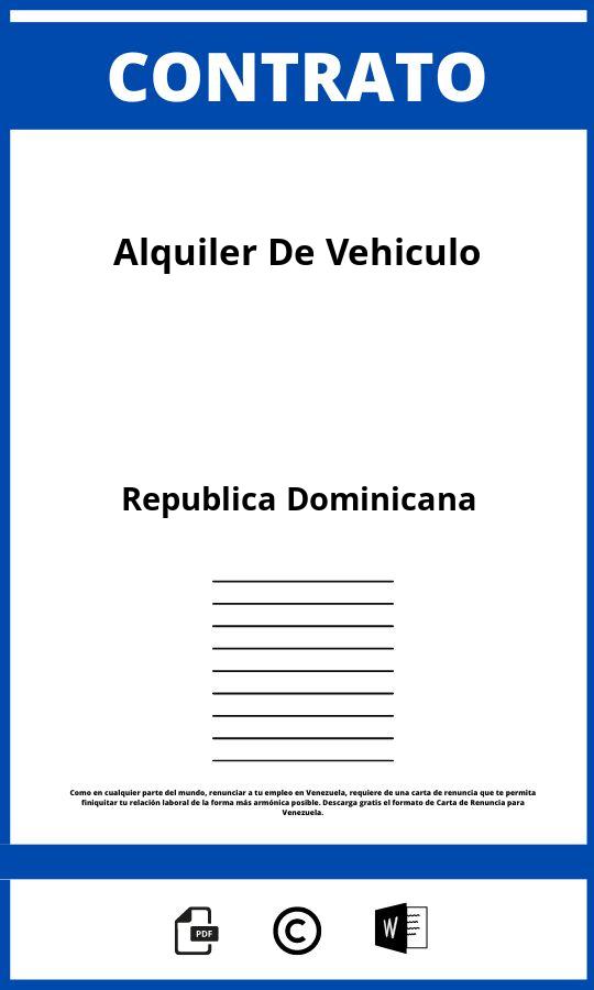 Contrato De Alquiler De Vehiculo Republica Dominicana Republica