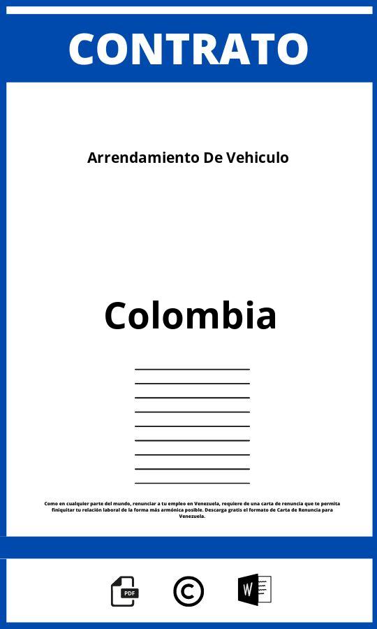 Contrato De Arrendamiento De Vehículo Colombia