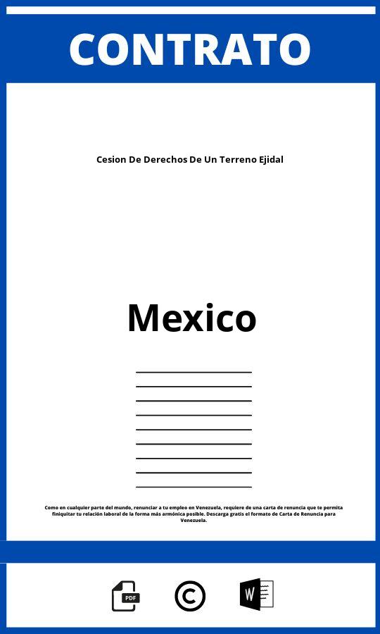 Contrato De Cesion De Derechos De Un Terreno Ejidal