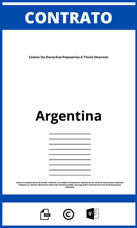 ▷ Contrato De Cesion De Derechos Posesorios A Titulo Oneroso - Argentina  2023