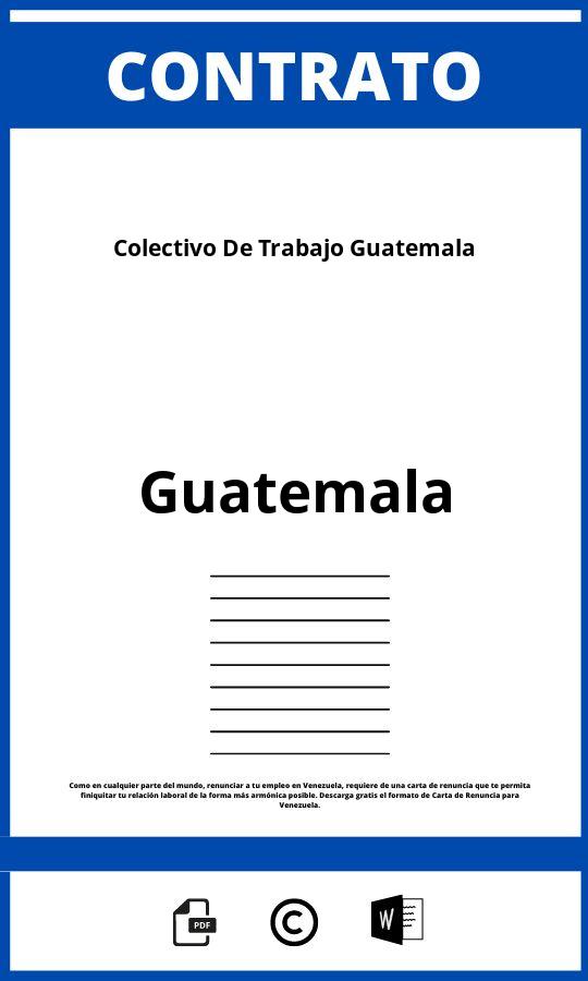 Contrato Colectivo De Trabajo Guatemala