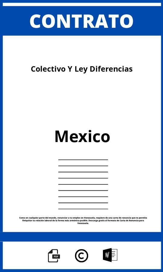 Contrato Colectivo Y Contrato Ley Diferencias