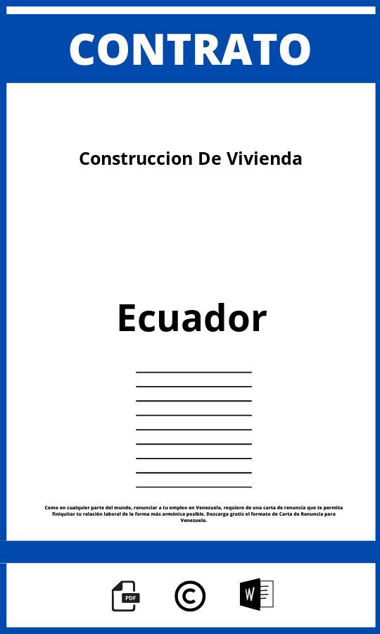 Contrato De Construccion De Vivienda