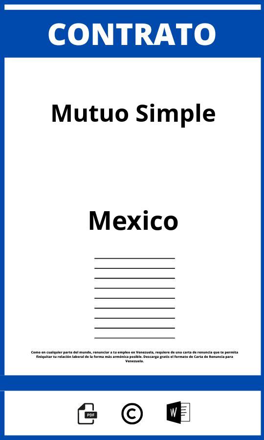▷ Contrato De Mutuo Simple Ejemplo - Mexico 2023