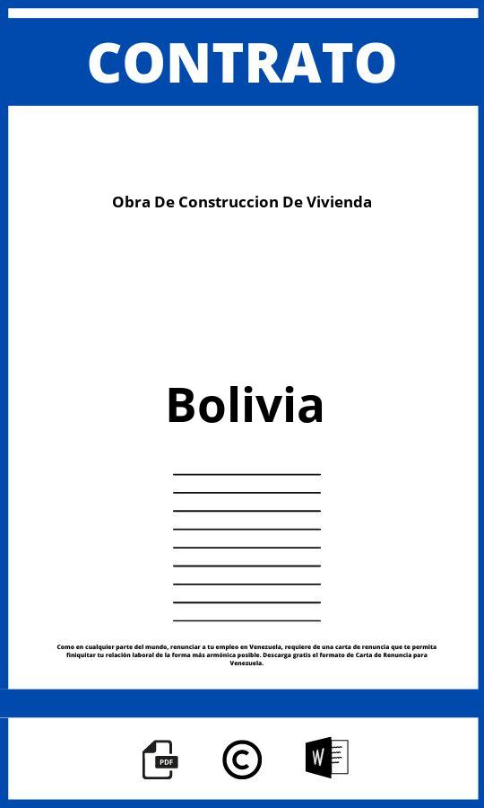 Contrato De Obra De Construccion De Vivienda En Bolivia