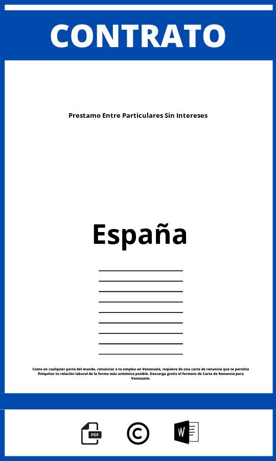 Contrato De Préstamo Entre Particulares Sin Intereses Pdf