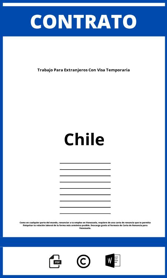 Contrato De Trabajo Para Extranjeros Con Visa Temporaria