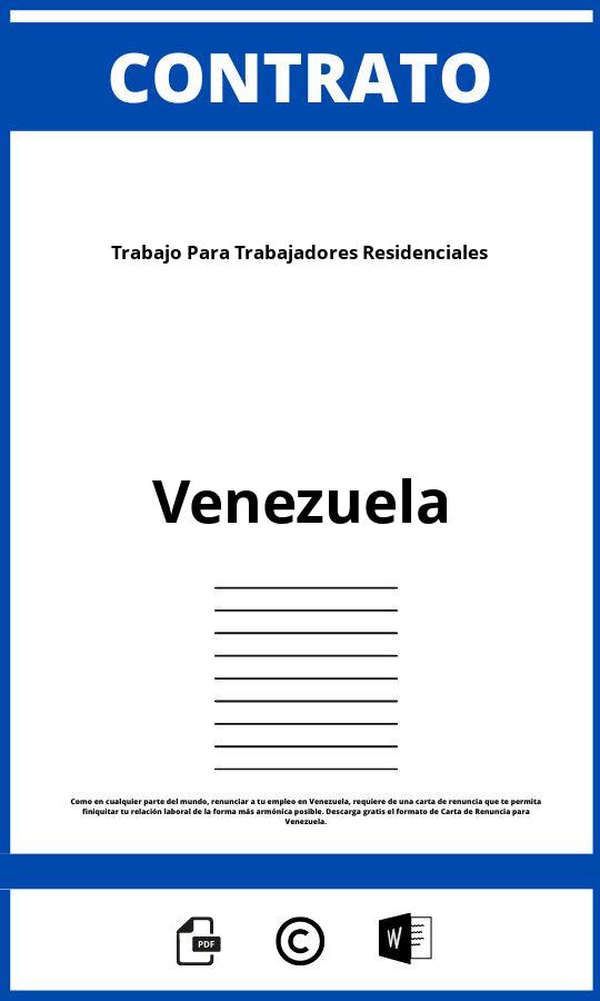 Contrato De Trabajo Para Trabajadores Residenciales