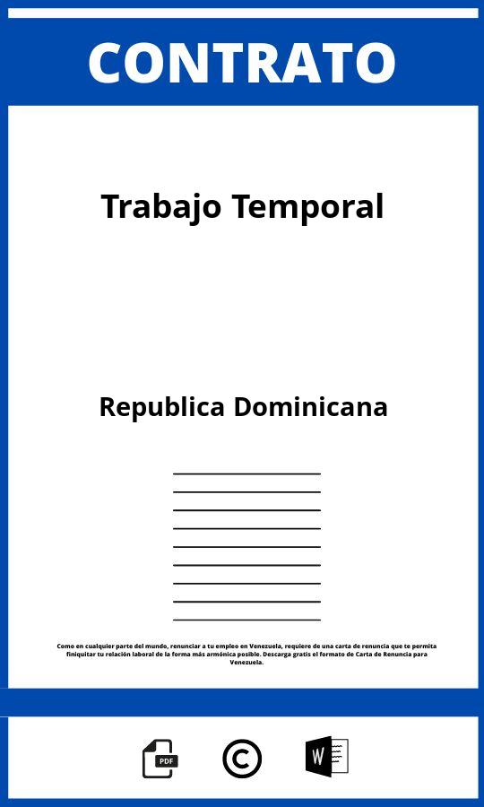 Contrato De Trabajo Temporal En Republica Dominicana