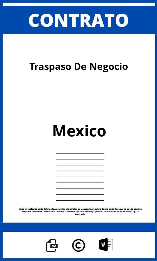 ▷ Contrato De Traspaso De Negocio - Mexico 2023